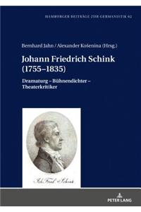 Johann Friedrich Schink (1755-1835)