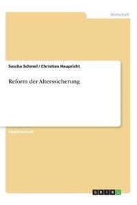 Reform der Alterssicherung