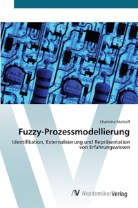 Fuzzy-Prozessmodellierung