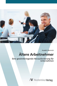 Ältere Arbeitnehmer