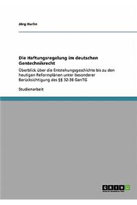 Haftungsregelung im deutschen Gentechnikrecht
