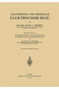 Allgemeine und Spezielle Elektrochirurgie