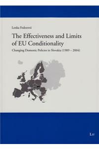 The Effectiveness and Limits of Eu Conditionality, 8