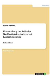 Untersuchung Der Rolle Des Nachhaltigkeitgedankens Bei Kinderbekleidung