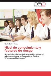 Nivel de Conocimiento y Factores de Riesgo