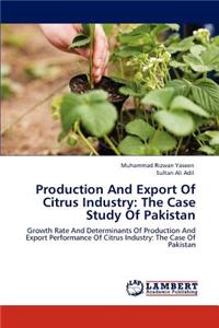 Production And Export Of Citrus Industry