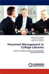 Personnel Management in College Libraries