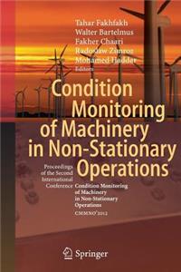 Condition Monitoring of Machinery in Non-Stationary Operations