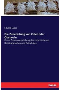 Zubereitung von Cider oder Obstwein