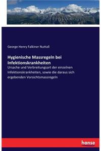 Hygienische Massregeln bei Infektionskrankheiten