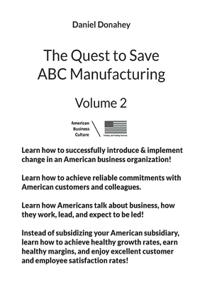 Quest to Save ABC Manufacturing