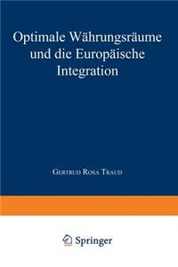 Optimale Währungsräume Und Die Europäische Integration