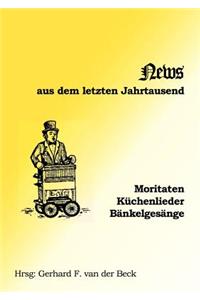 News Aus Dem Letzten Jahrtausend