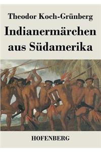 Indianermärchen aus Südamerika