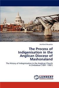 Process of Indigenisation in the Anglican Diocese of Mashonaland