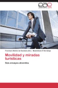 Movilidad y Miradas Turisticas