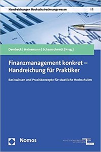 Finanzmanagement Konkret - Handreichung Fur Praktiker
