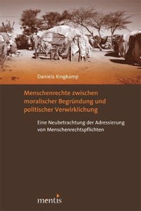 Menschenrechte Zwischen Moralischer Begründung Und Politischer Verwirklichung