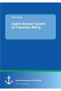 Digital Receipt System for Paperless Billing