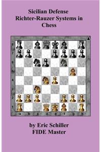 Sicilian Defense Richter-Rauzer Systems in Chess