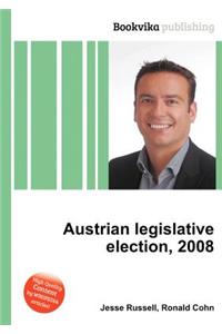 Austrian Legislative Election, 2008