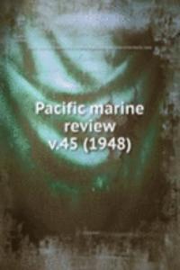 Pacific marine review