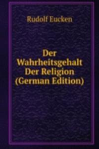 Der Wahrheitsgehalt Der Religion