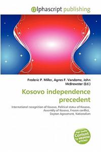 Kosovo Independence Precedent