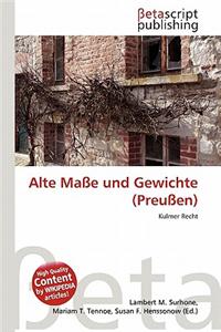 Alte Ma E Und Gewichte (Preu En)