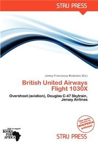 British United Airways Flight 1030x