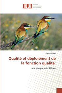 Qualité et déploiement de la fonction qualité