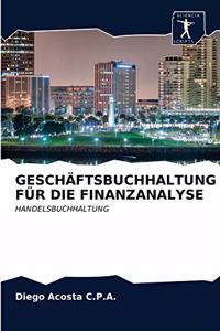 Geschäftsbuchhaltung Für Die Finanzanalyse