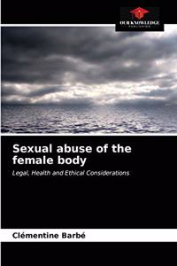 Sexual abuse of the female body