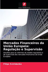 Mercados Financeiros da União Europeia
