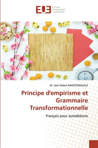Principe d'empirisme et Grammaire Transformationnelle