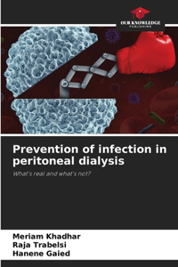 Prevention of infection in peritoneal dialysis