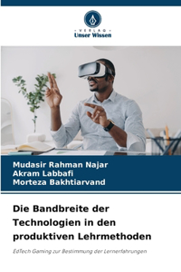 Bandbreite der Technologien in den produktiven Lehrmethoden