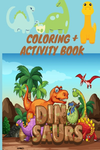 Coloring + Activity Book DINOSAURS