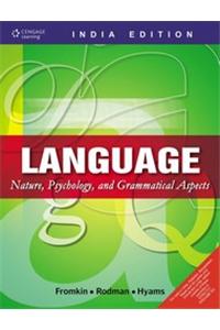 Language: Nature, Psychology, and Grammatical Aspects