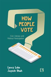 How People Vote : Civic Literacy and Political Participation