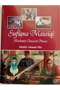 Sufiana Mausiqi Kashmiri Music