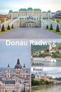 Donau Radweg (Danube River Cycle Path)