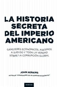 Historia Secreta del Imperio Americano