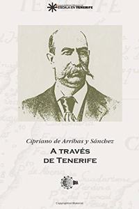 A Traves De Tenerife