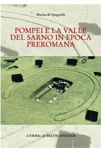 Pompei E La Valle del Sarno in Epoca Preromana