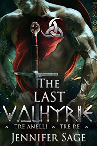 The Last Valkyrie: Tre Anelli - Tre Re