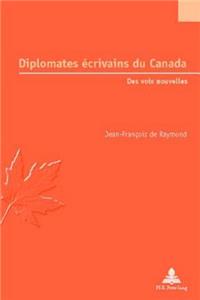 Diplomates Écrivains Du Canada