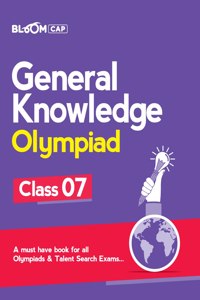 Bloom CAP General Knowledge Olympiad Class 7