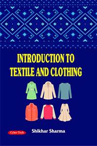 Introduction to Textile and Clothing