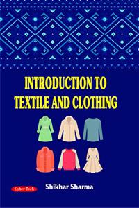 Introduction to Textile and Clothing